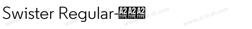 Swister Regular字体转换 Swister Regular字体转换